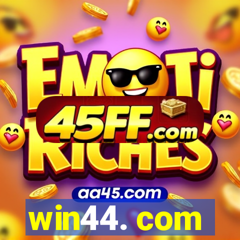 win44. com